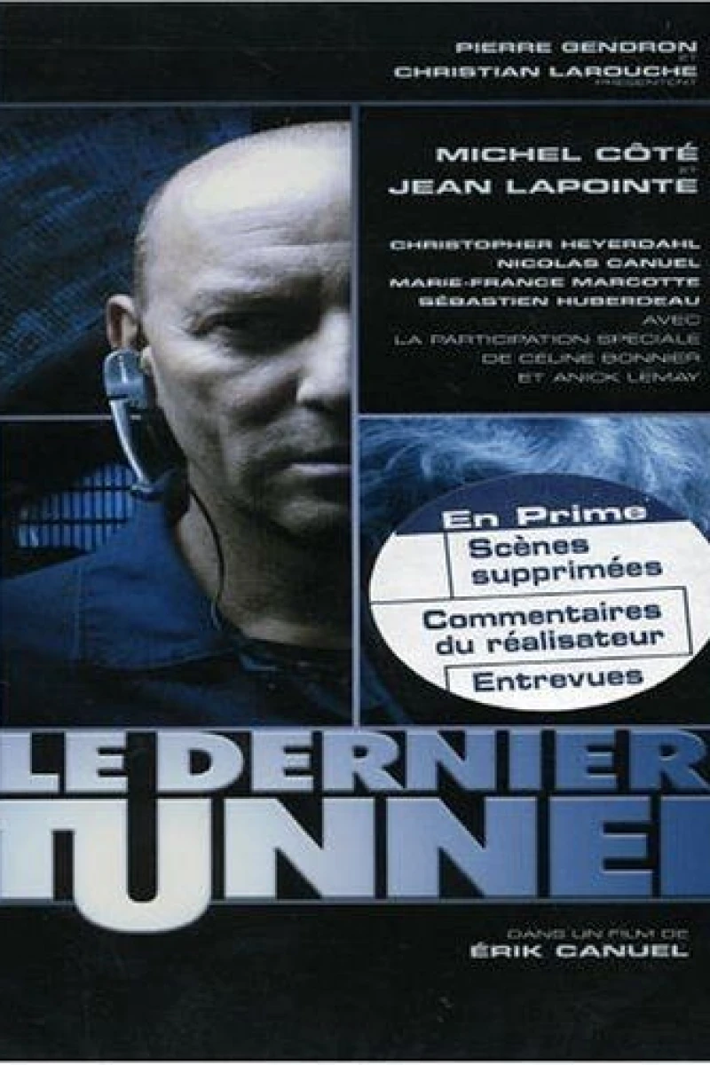 Le dernier tunnel (2004)