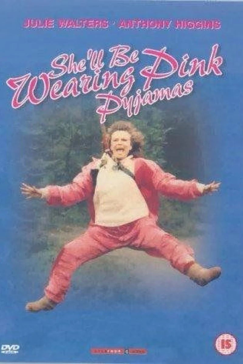 She'll Be Wearing Pink Pyjamas (1985)