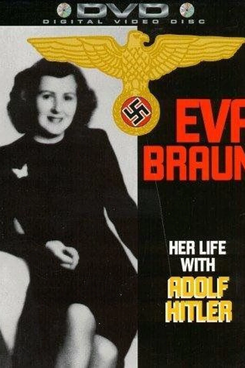 Eva Braun: Her Life with Adolf Hitler (1996)