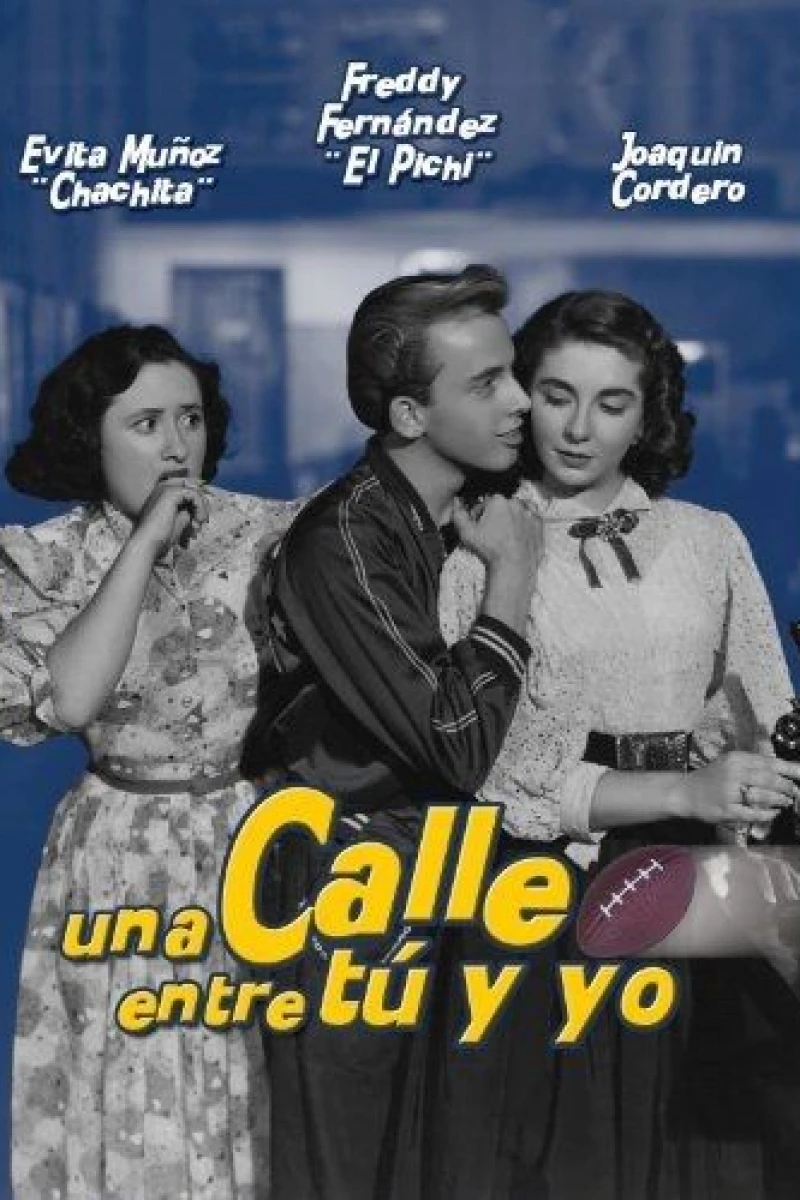 Una calle entre tú y yo (1952)