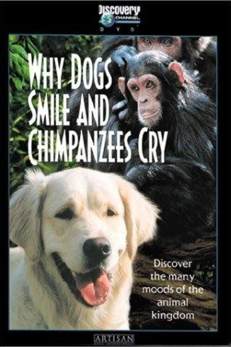 Why Dogs Smile & Chimpanzees Cry (1999)