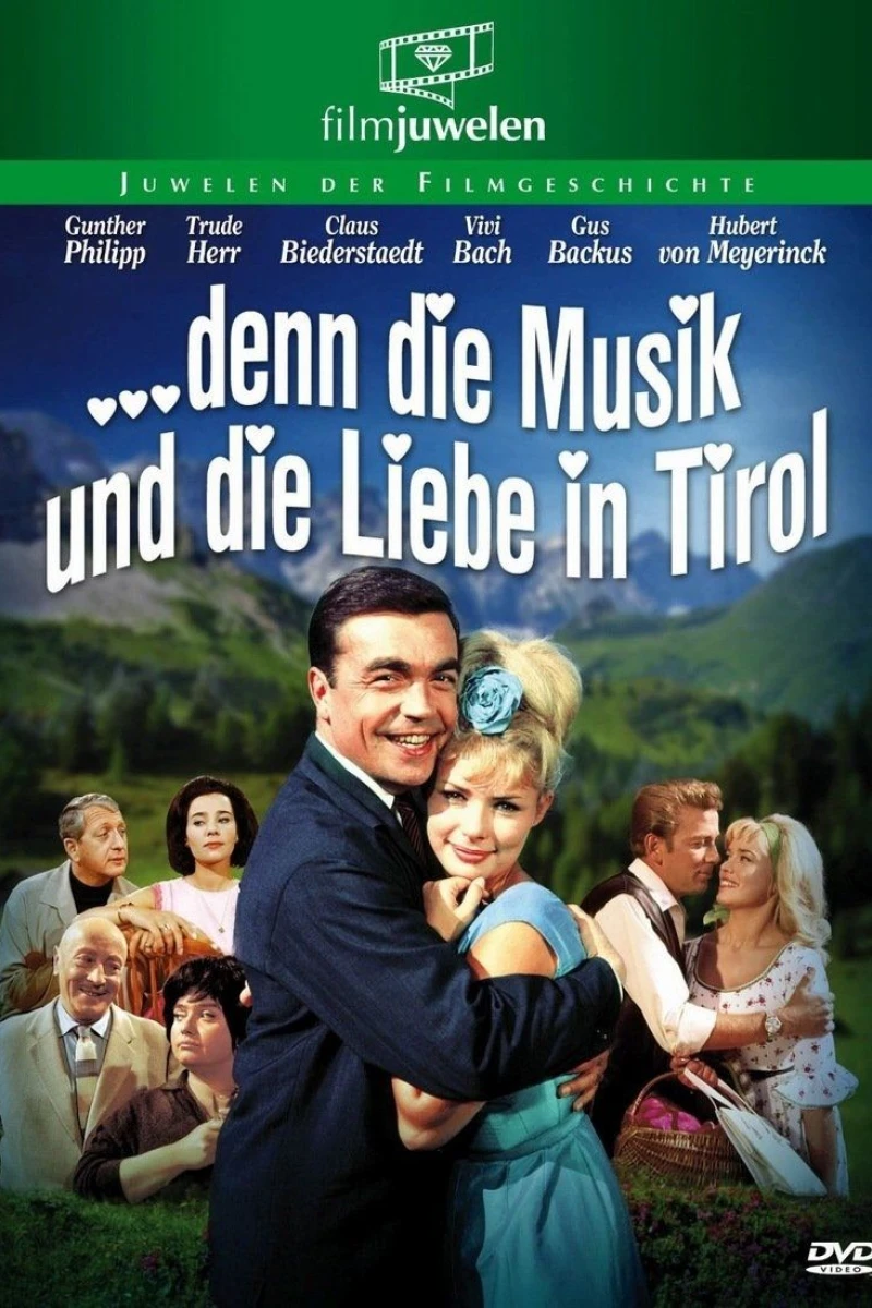 ...denn die Musik und die Liebe in Tirol (1963)