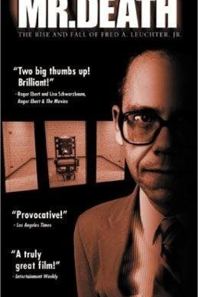 Mr. Death: The Rise and Fall of Fred A. Leuchter, Jr. (1999)
