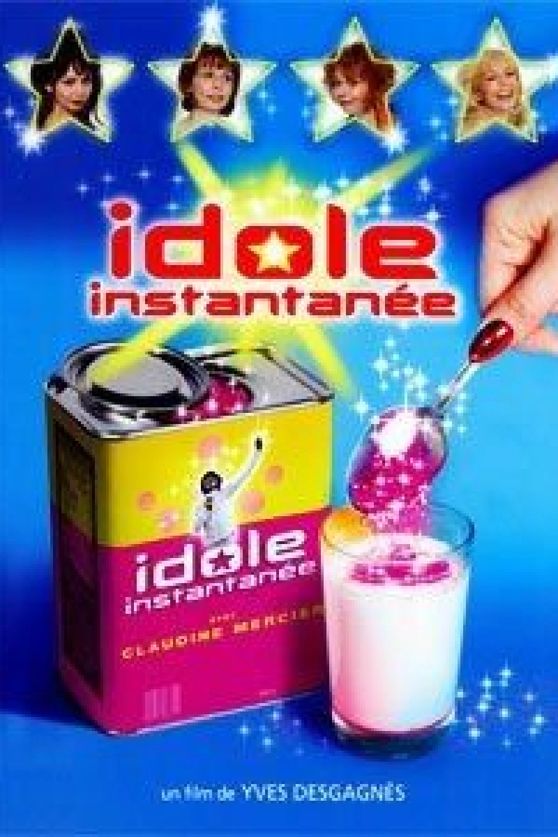 Idole instantanée (2005)
