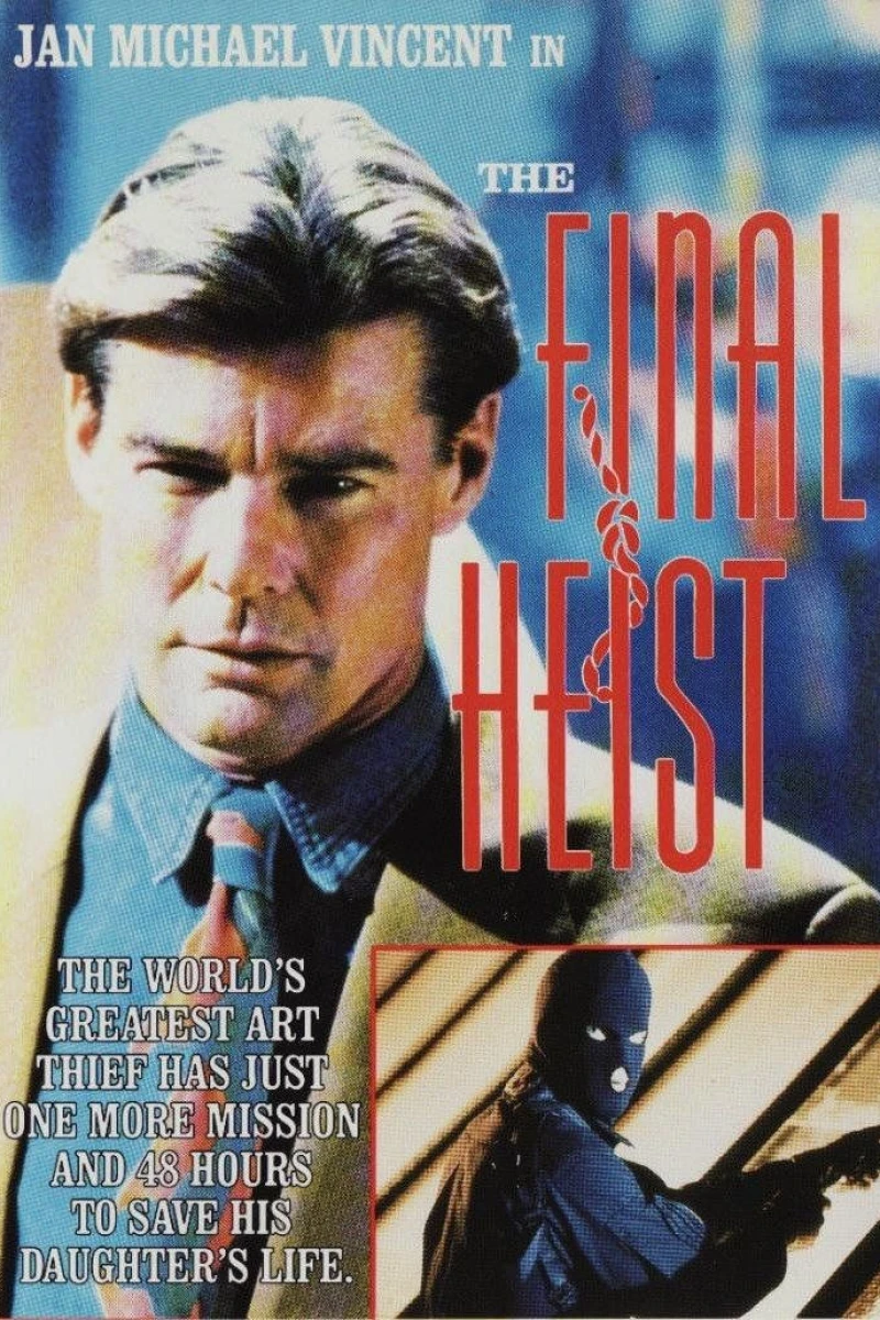 The Final Heist (1991)