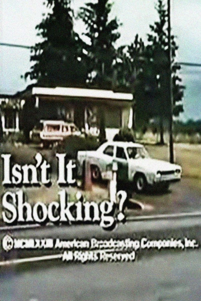Isn't It Shocking? (1973)