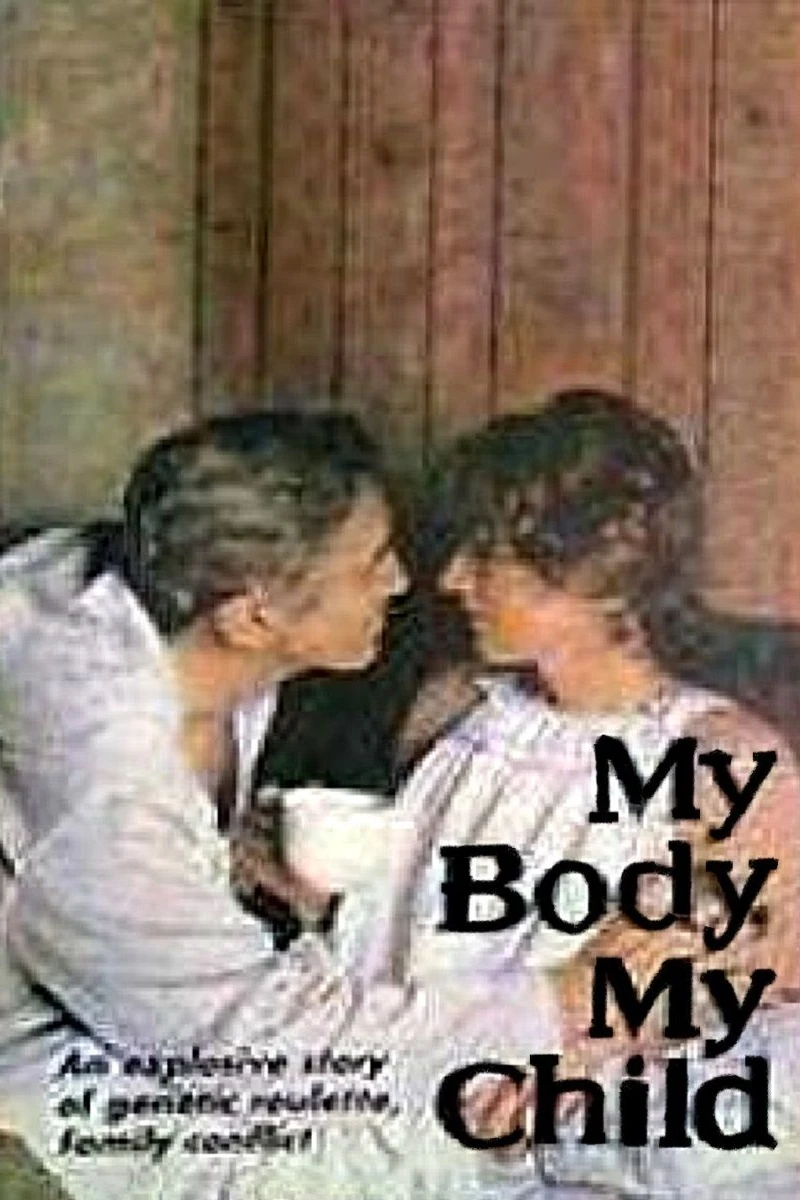 My Body, My Child (1982)