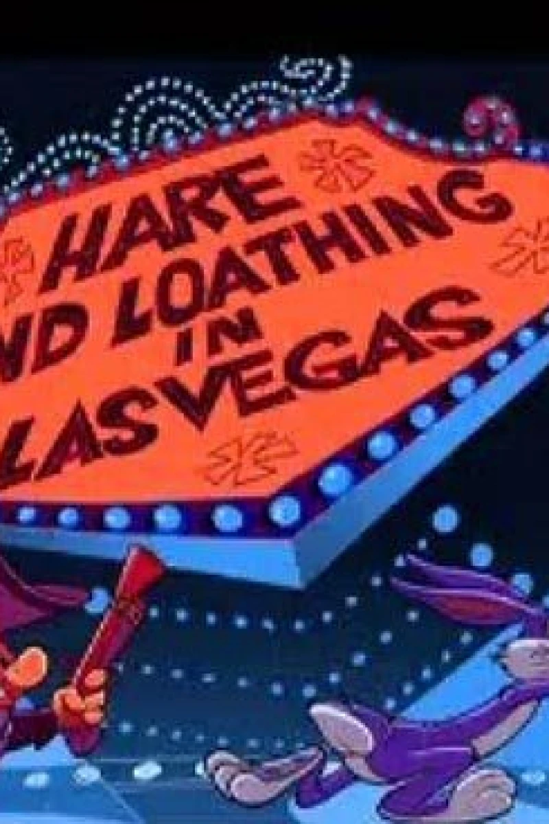 Hare and Loathing in Las Vegas (2004)