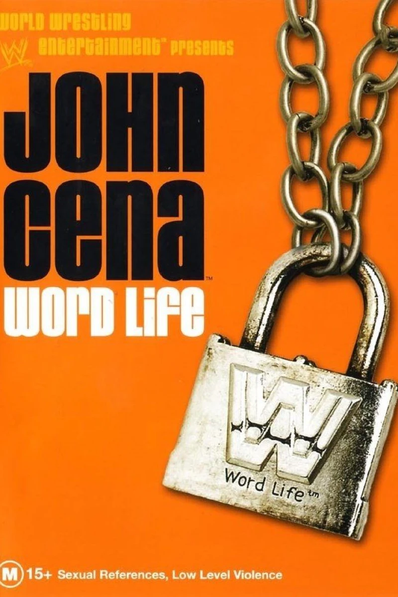 John Cena: Word Life (2004)