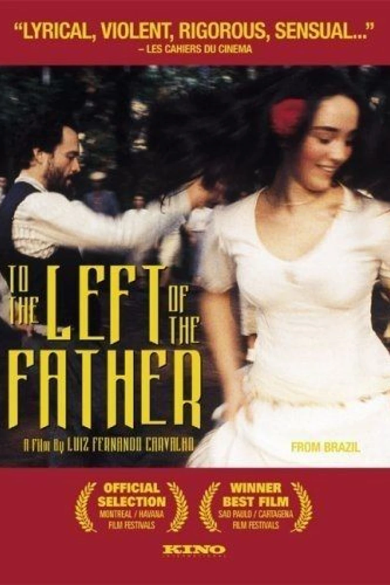 To the Left of the Father (2001)