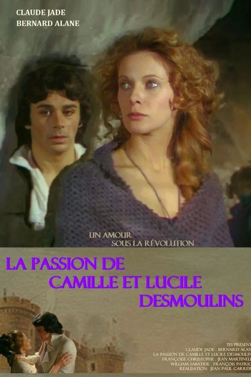 Les amours sous la révolution: La passion de Camille et Lucile Desmoulins (1978)