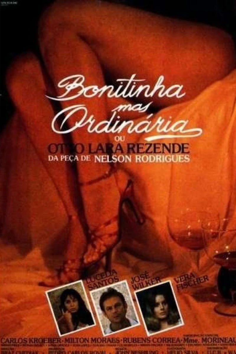 Bonitinha Mas Ordinária ou Otto Lara Rezende (1981)