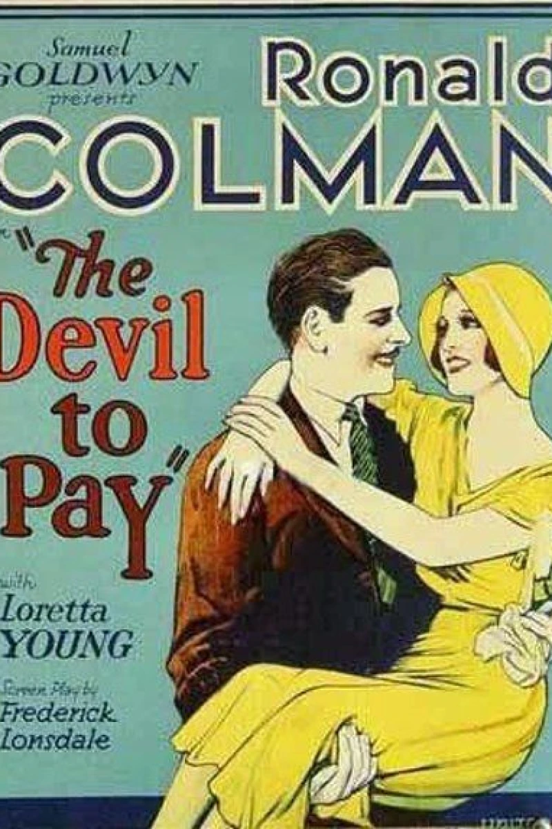 The Devil to Pay! (1930)