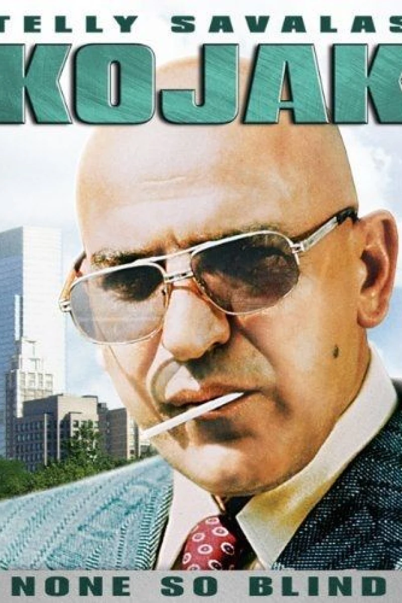 Kojak: None So Blind (1990)
