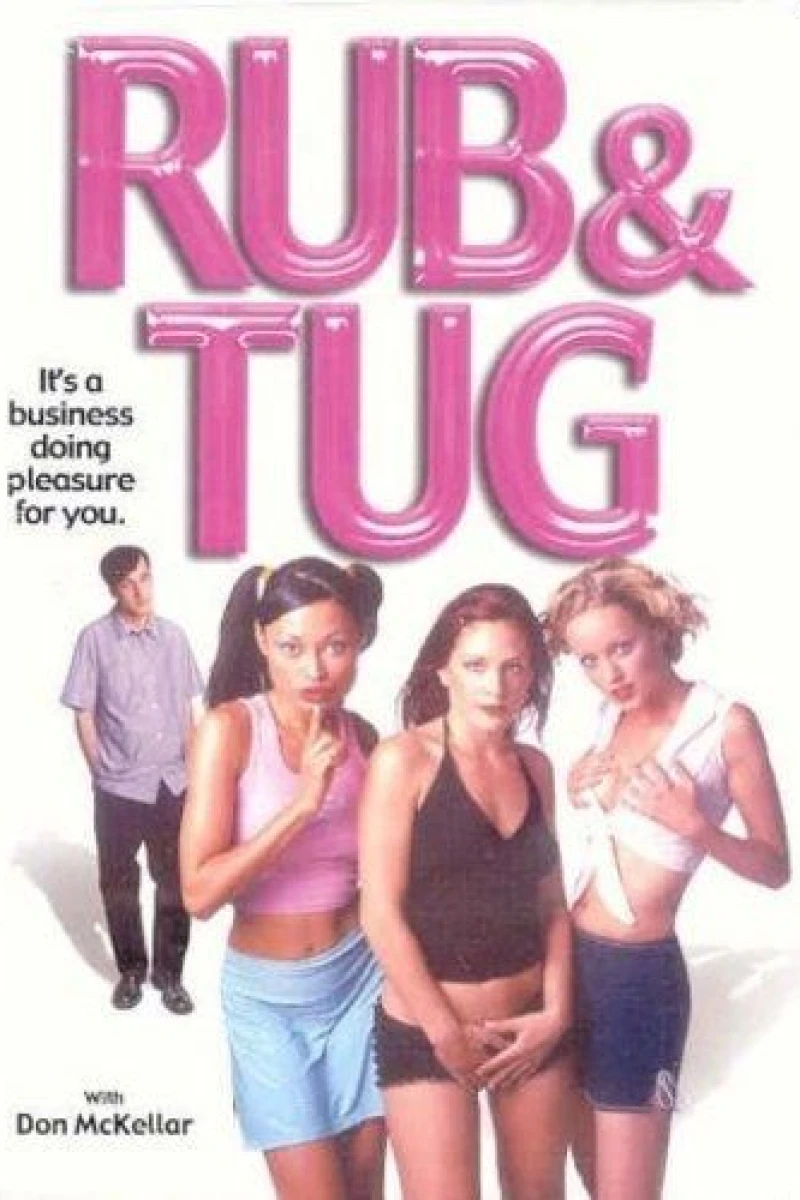 Rub & Tug (2002)