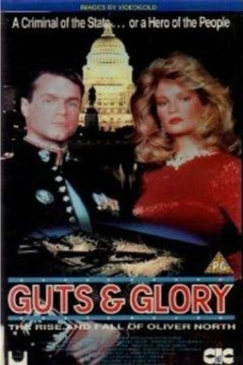 Guts and Glory: The Rise and Fall of Oliver North (1989)