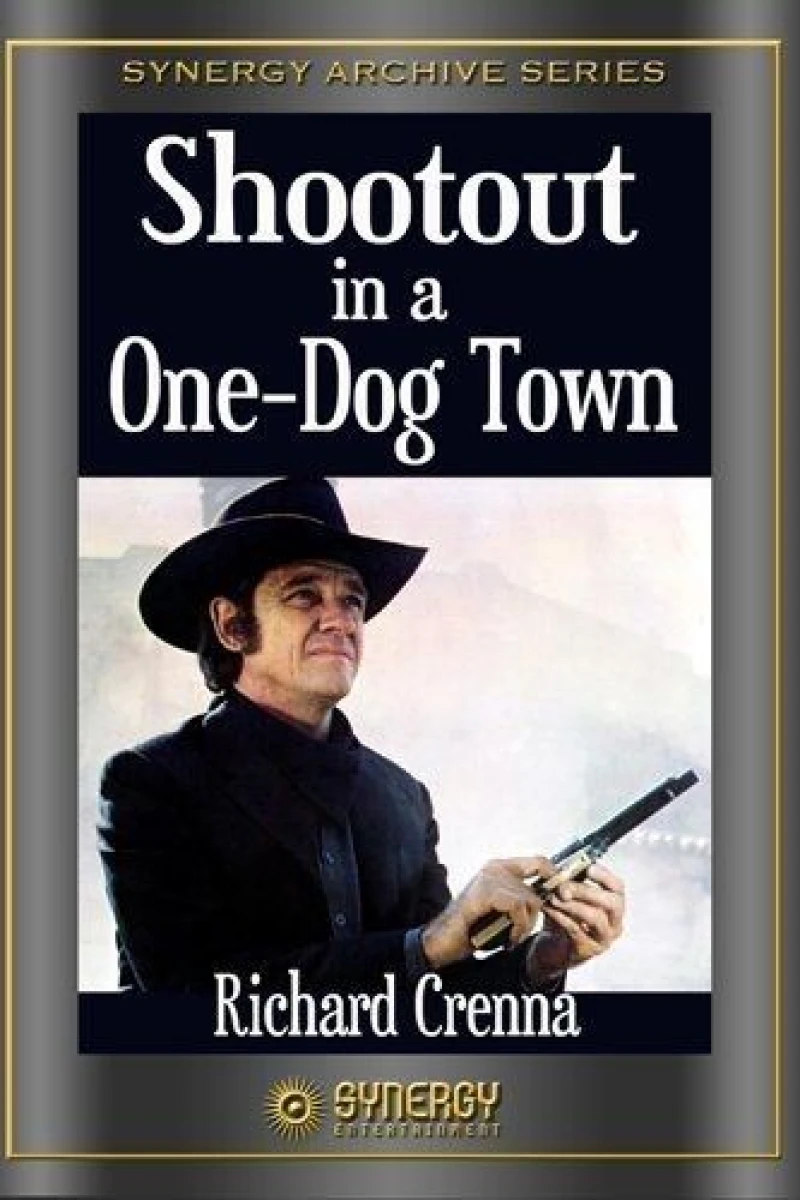 Shootout in a One-Dog Town (1974)