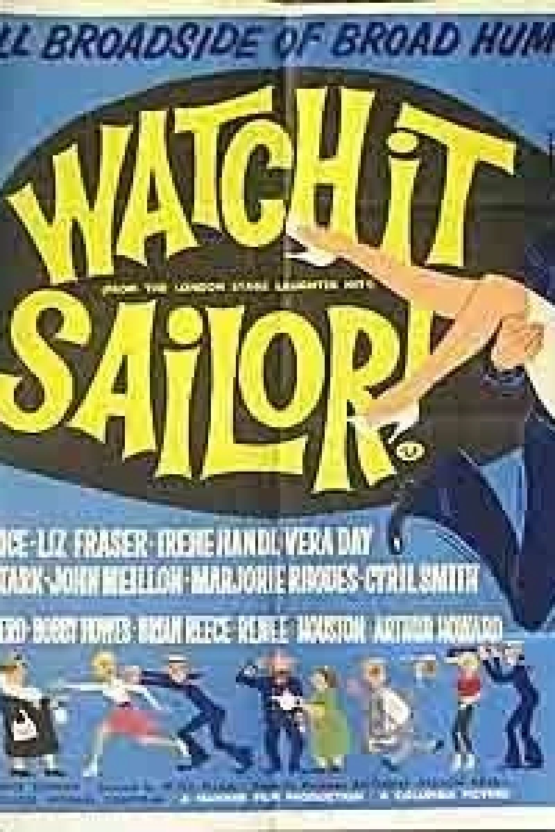 Watch it, Sailor! (1961)