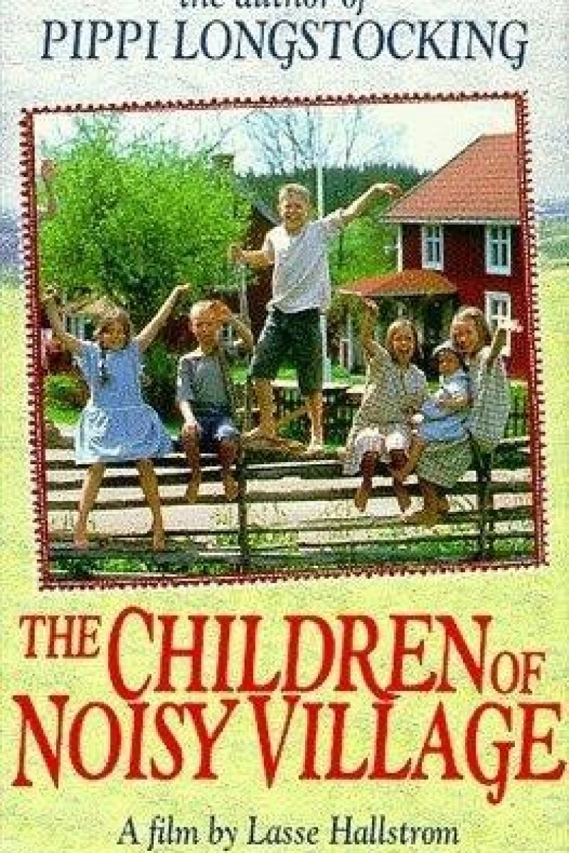 The Children of Noisy Village (1986)