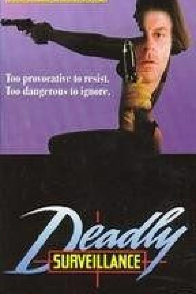Deadly Surveillance (1991)