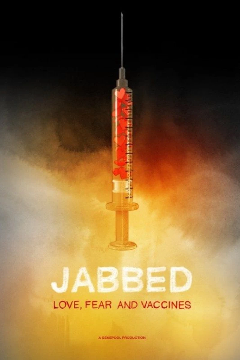 Jabbed: Love, Fear and Vaccines (2013)