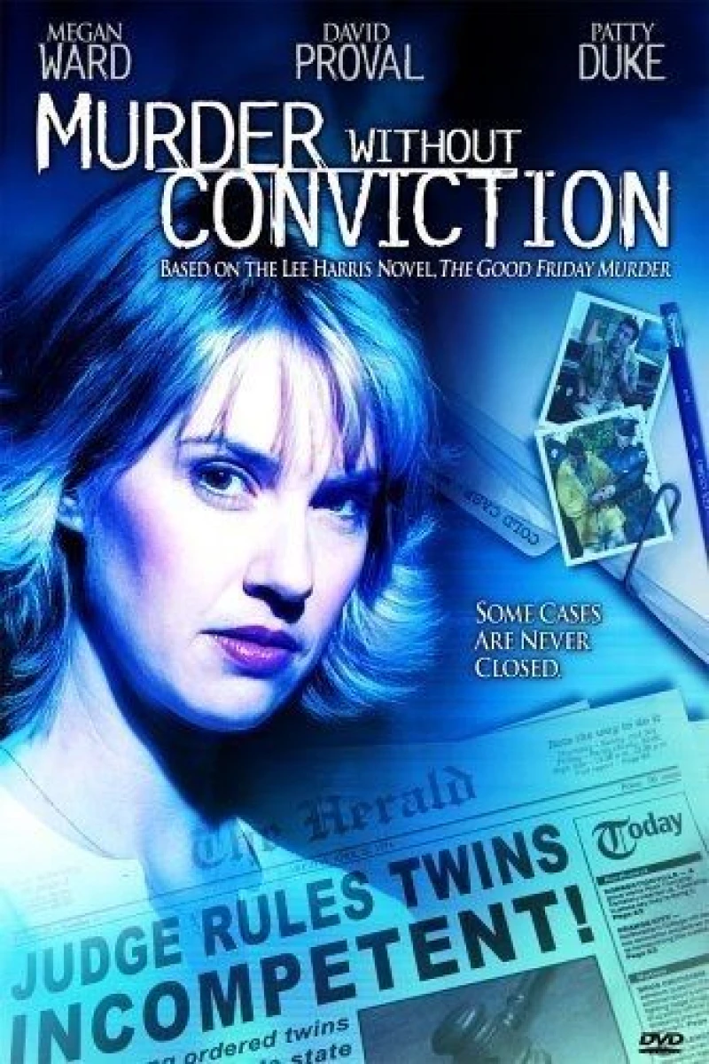 Murder Without Conviction (2004)