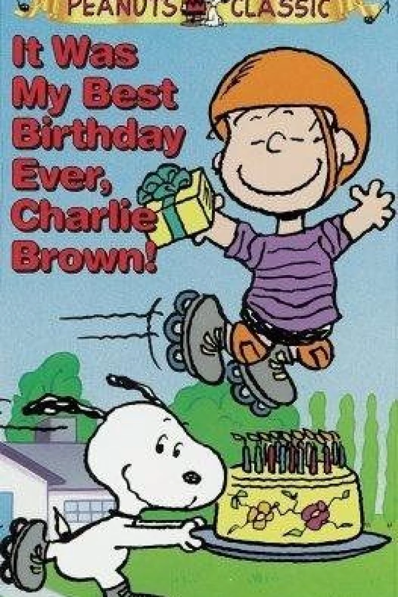 It Was My Best Birthday Ever, Charlie Brown! (1997)