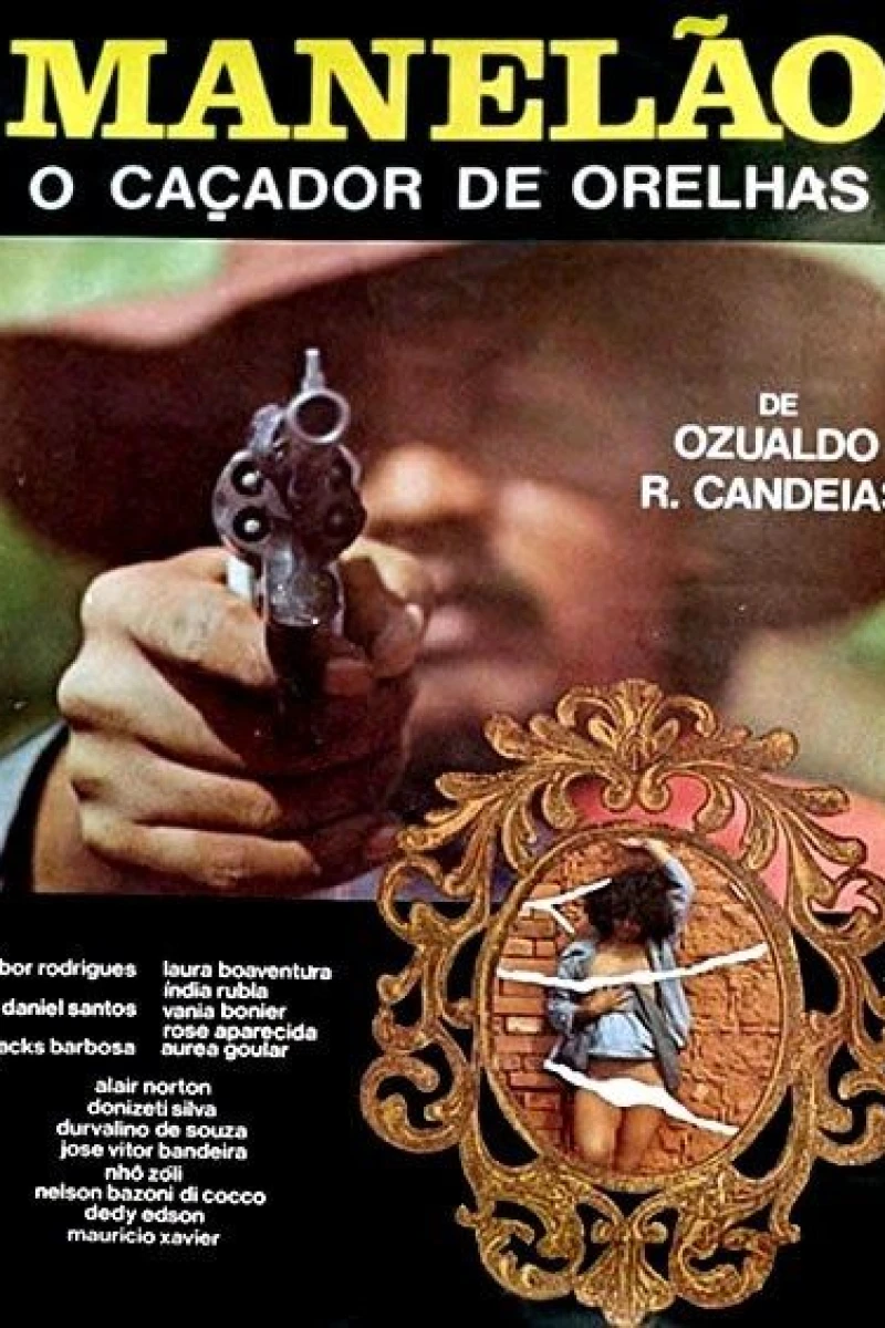 Manelão, o Caçador de Orelhas (1982)