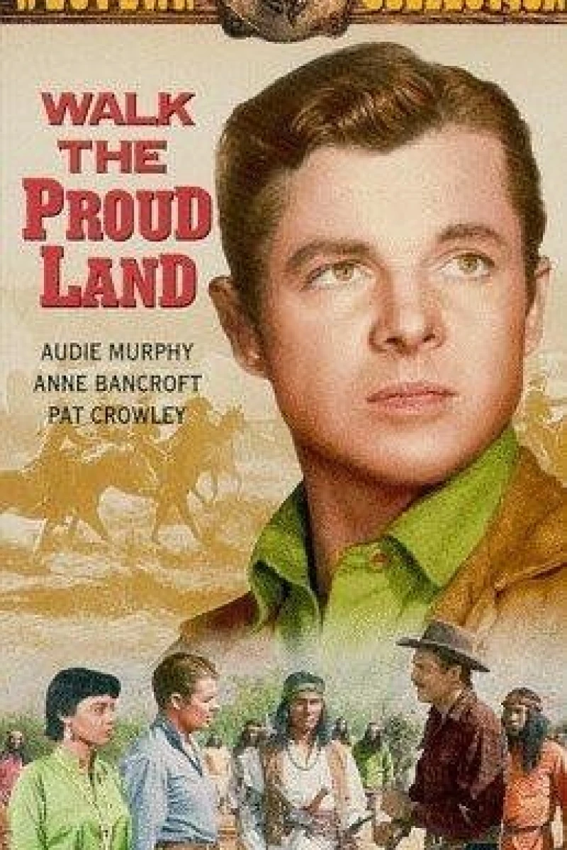 Walk the Proud Land (1956)