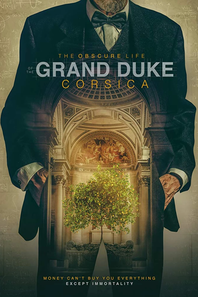 The Obscure Life of the Grand Duke of Corsica (2020)