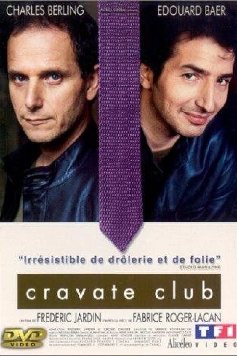 Cravate club (2002)