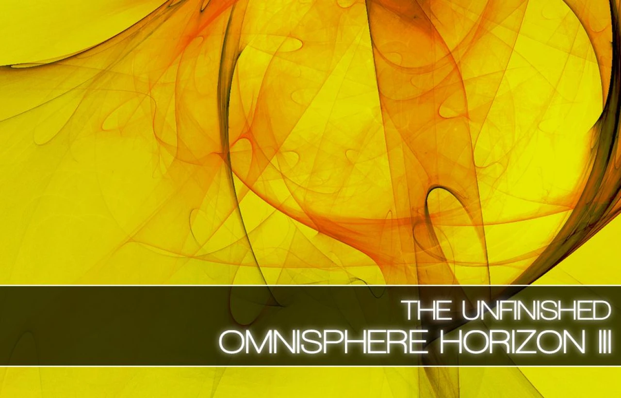 The Unfinished Omnisphere Horizon 3