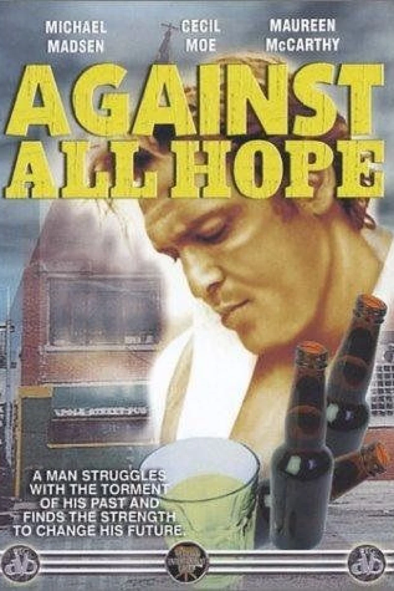 Against All Hope (1982)