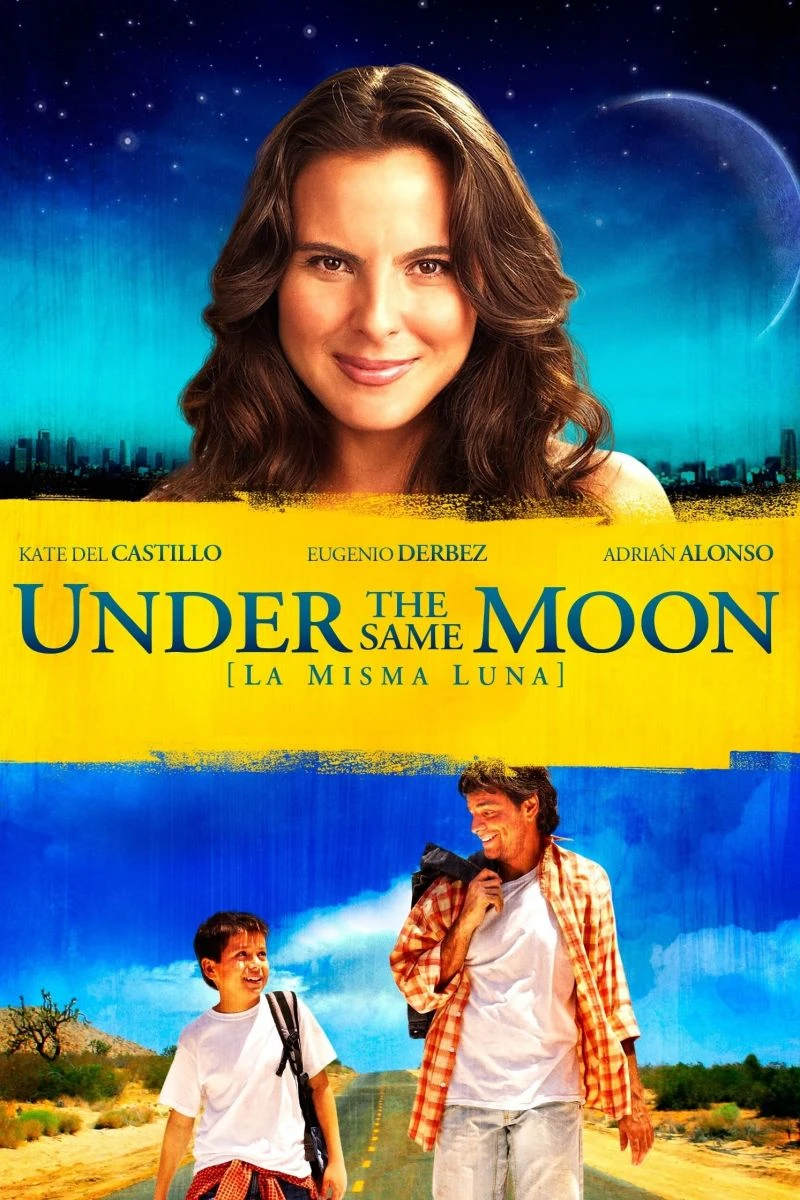 Under the Same Moon (2007)