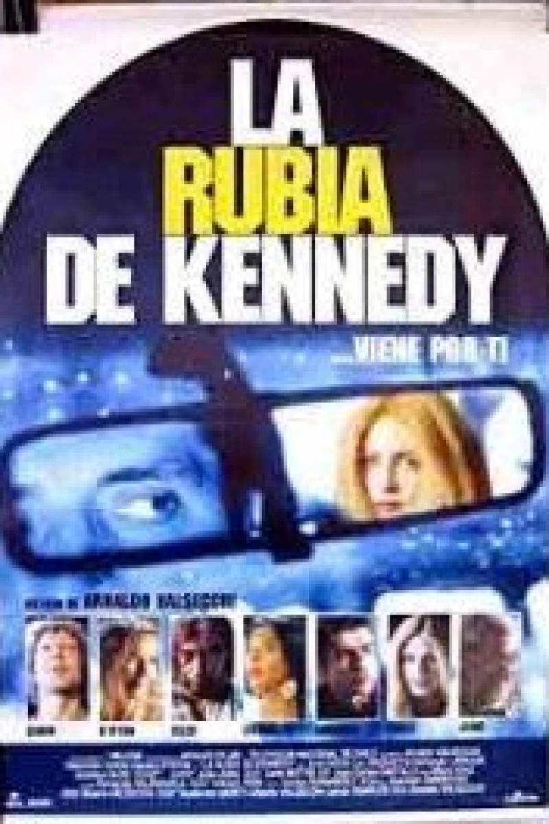 La Rubia de Kennedy (1995)