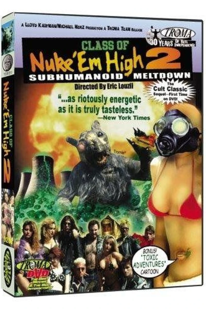 Class of Nuke 'Em High Part II: Subhumanoid Meltdown (1991)