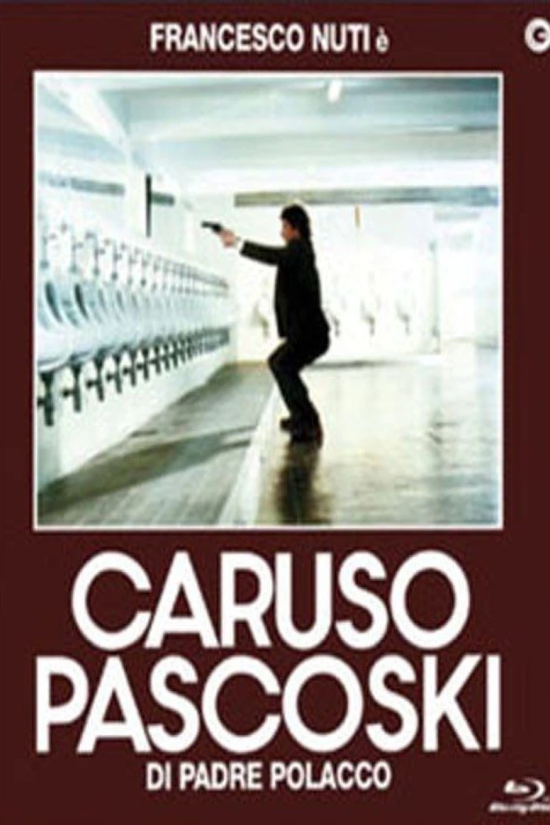 Caruso Pascoski di padre polacco (1988)