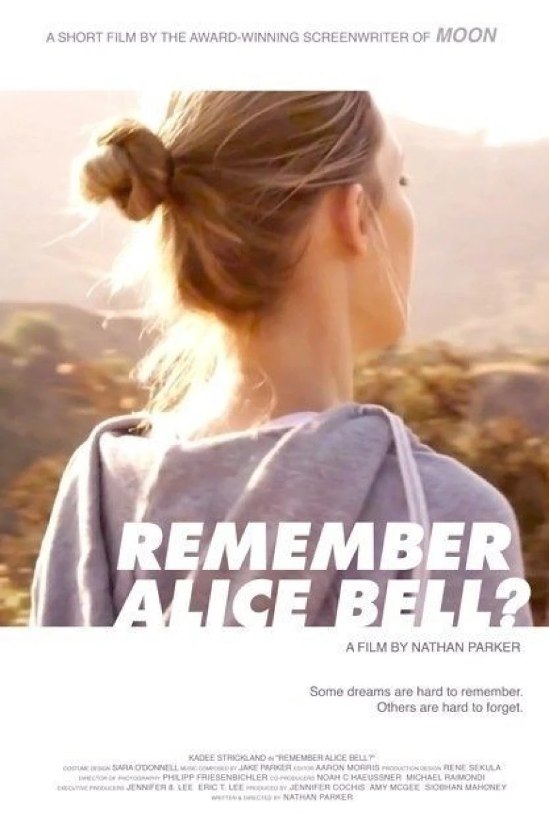 Remember Alice Bell? (2011)