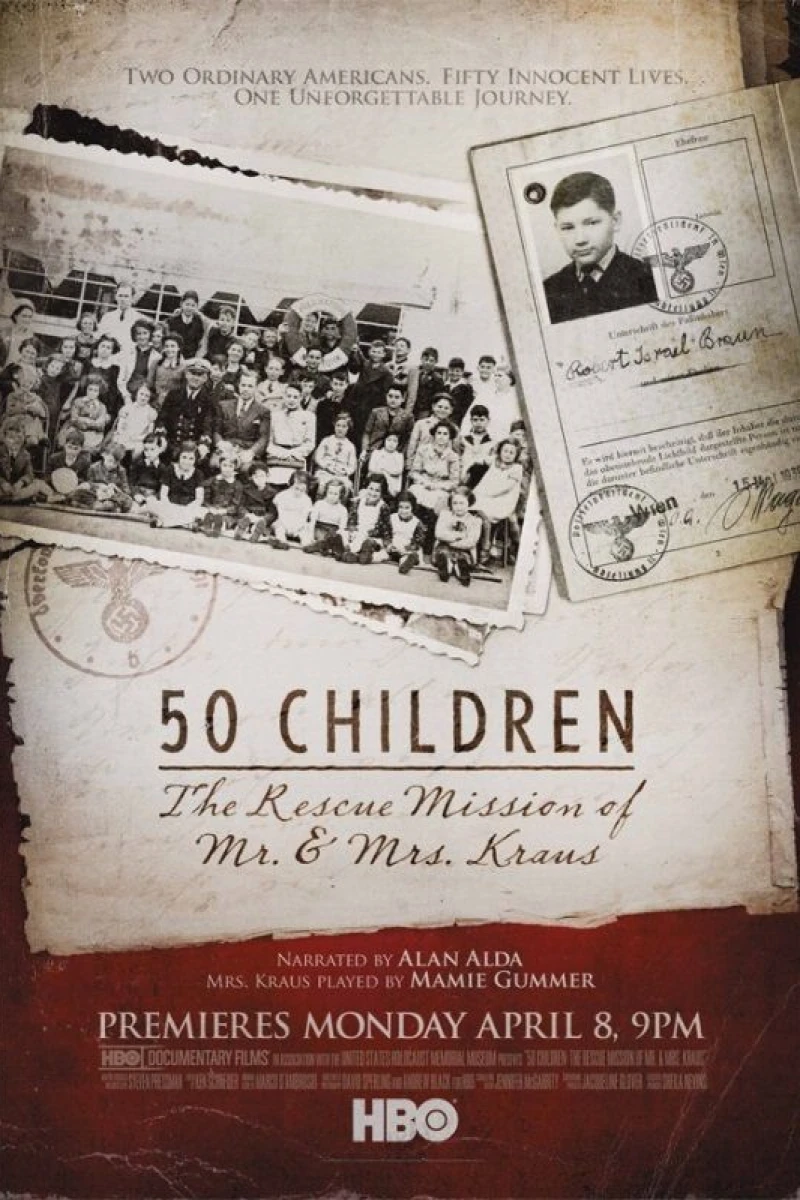 50 Children: The Rescue Mission of Mr. And Mrs. Kraus (2013)