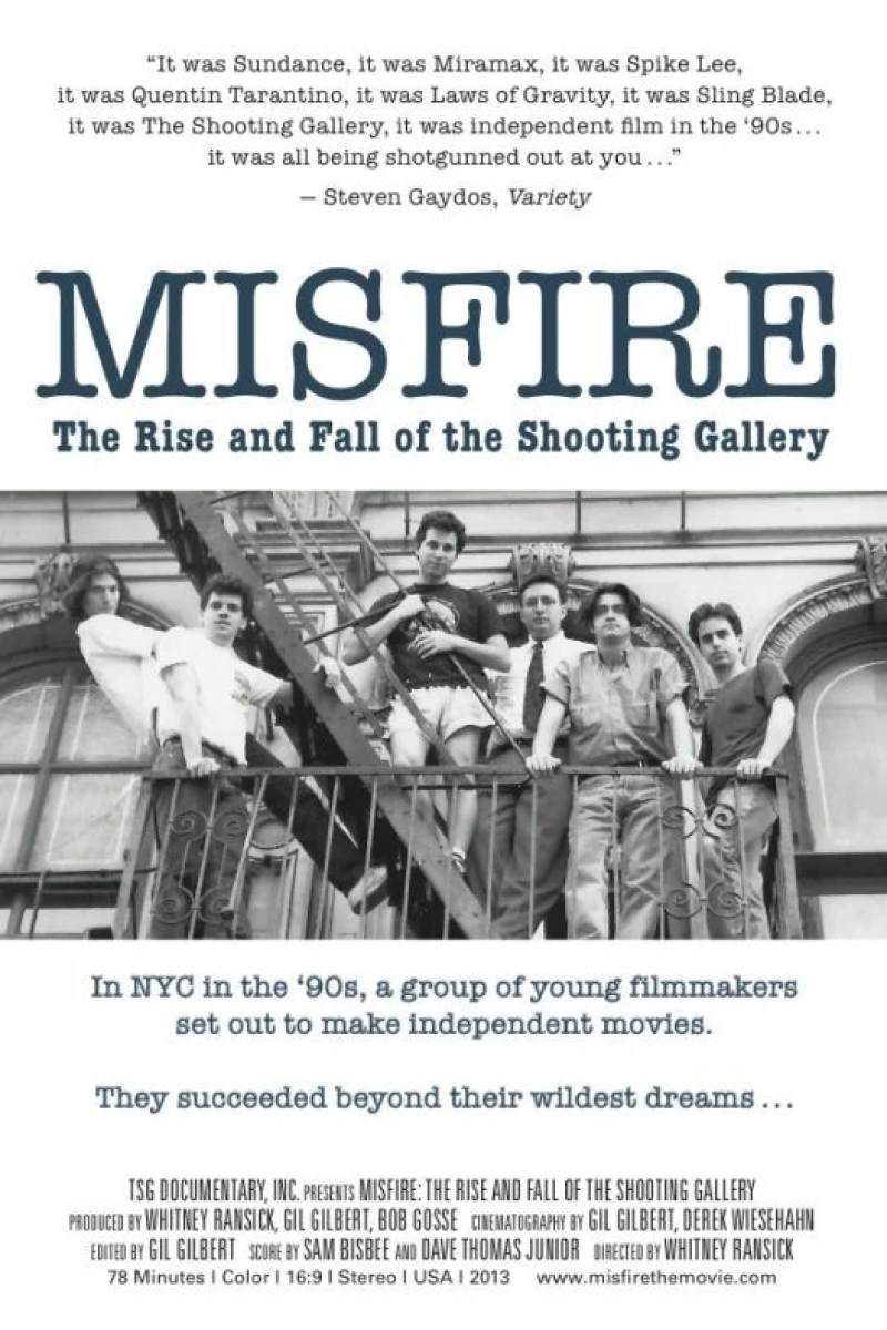 Misfire: The Rise and Fall of the Shooting Gallery (2013)