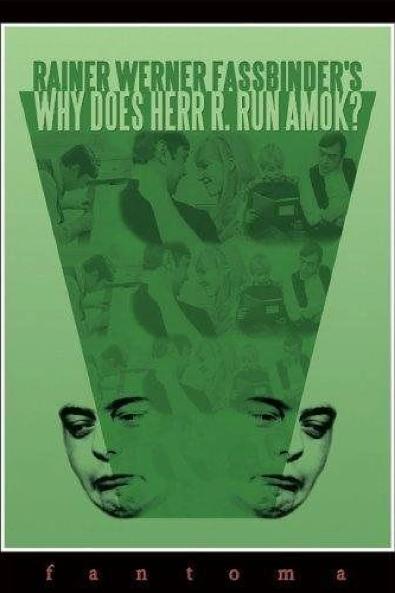 Why Does Herr R. Run Amok? (1970)