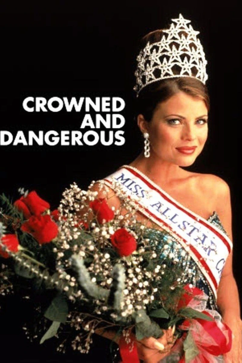 Crowned and Dangerous (1997)