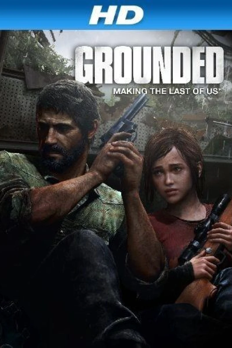 Grounded: Making the Last of Us (2013)