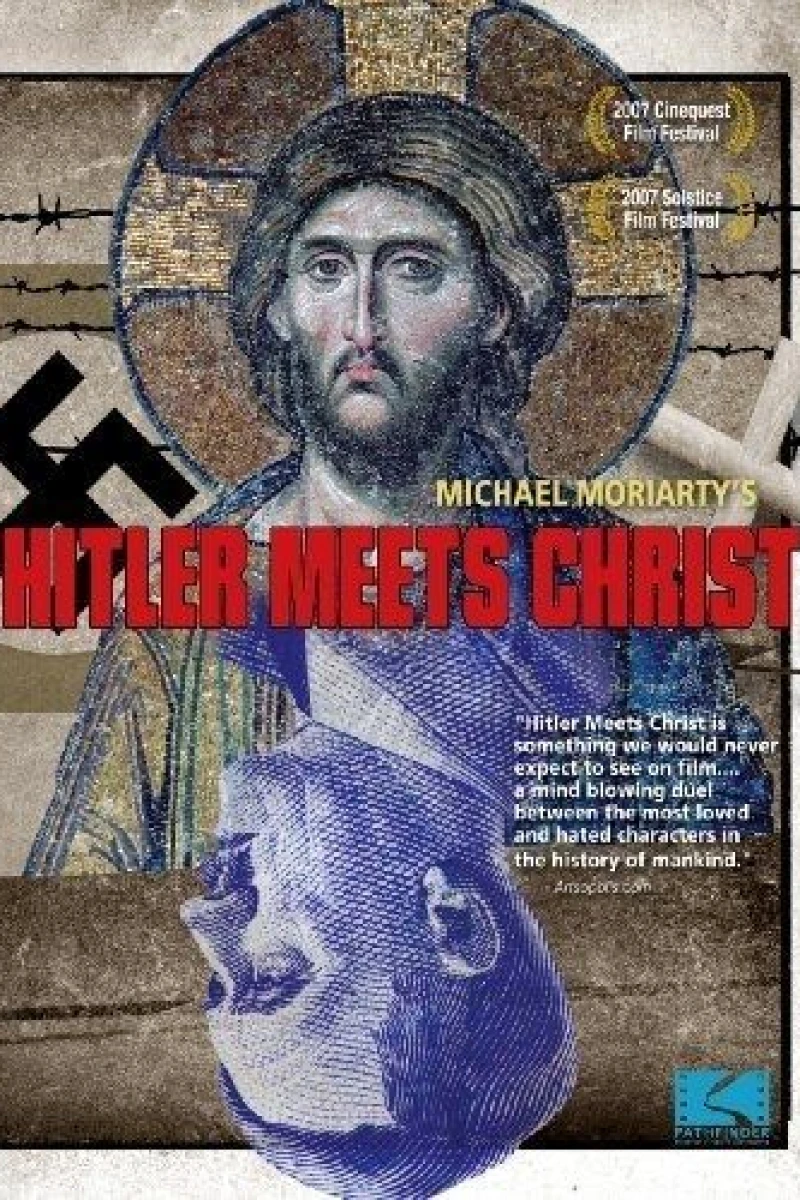 Hitler Meets Christ (2007)