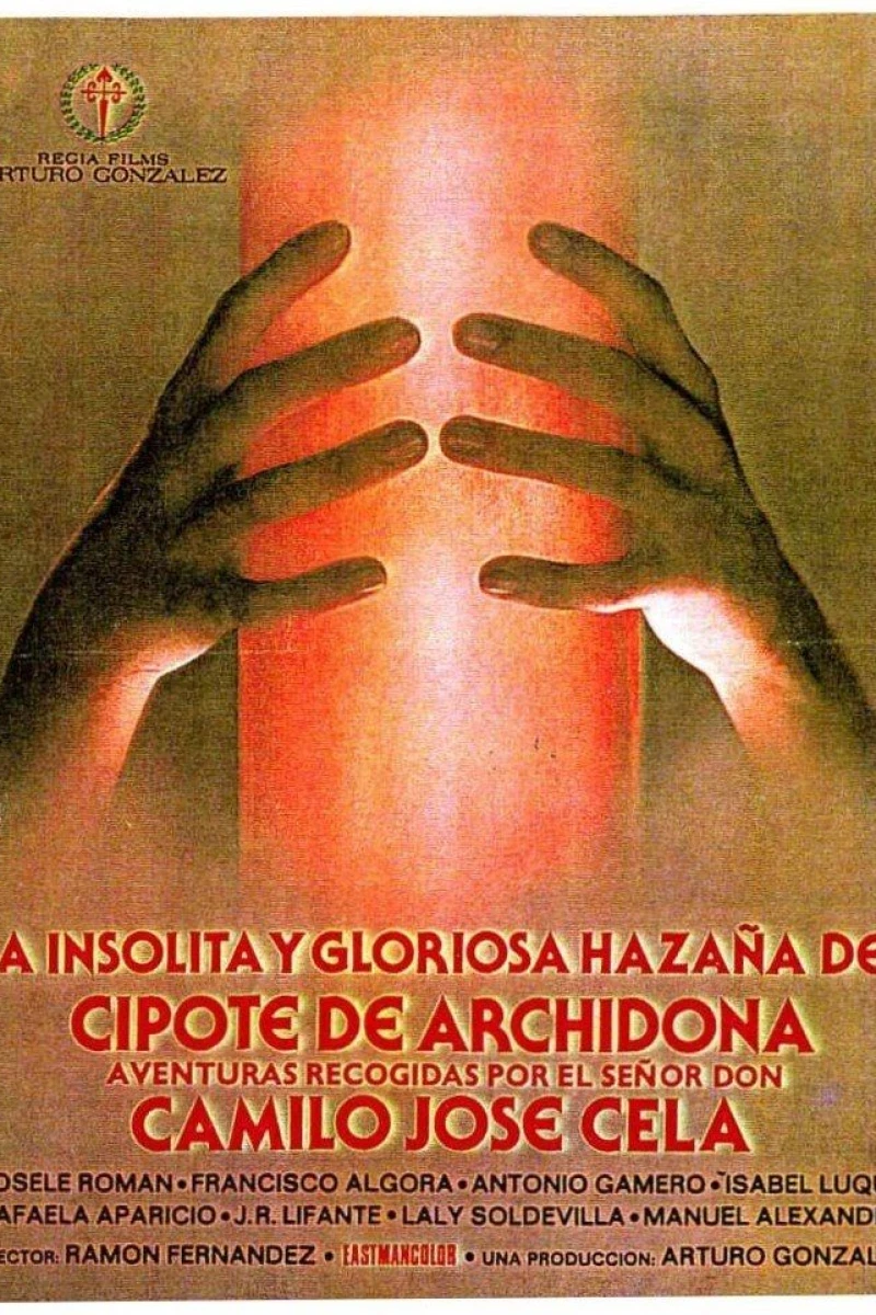 La insólita y gloriosa hazaña del cipote de Archidona (1979)