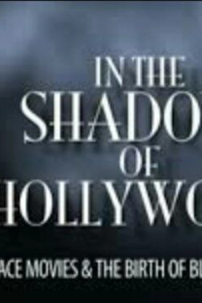 In the Shadow of Hollywood (2000)