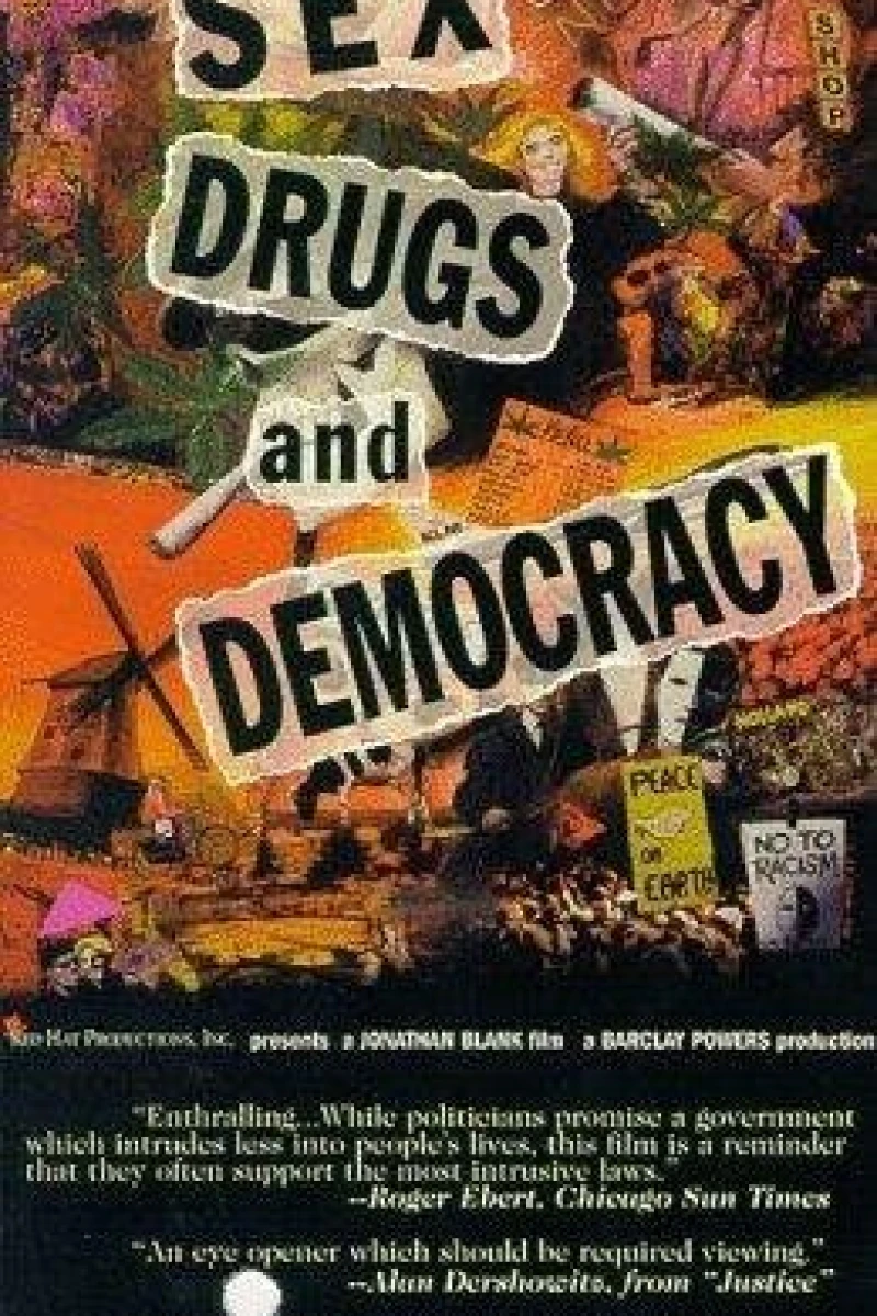 Sex, Drugs & Democracy (1994)