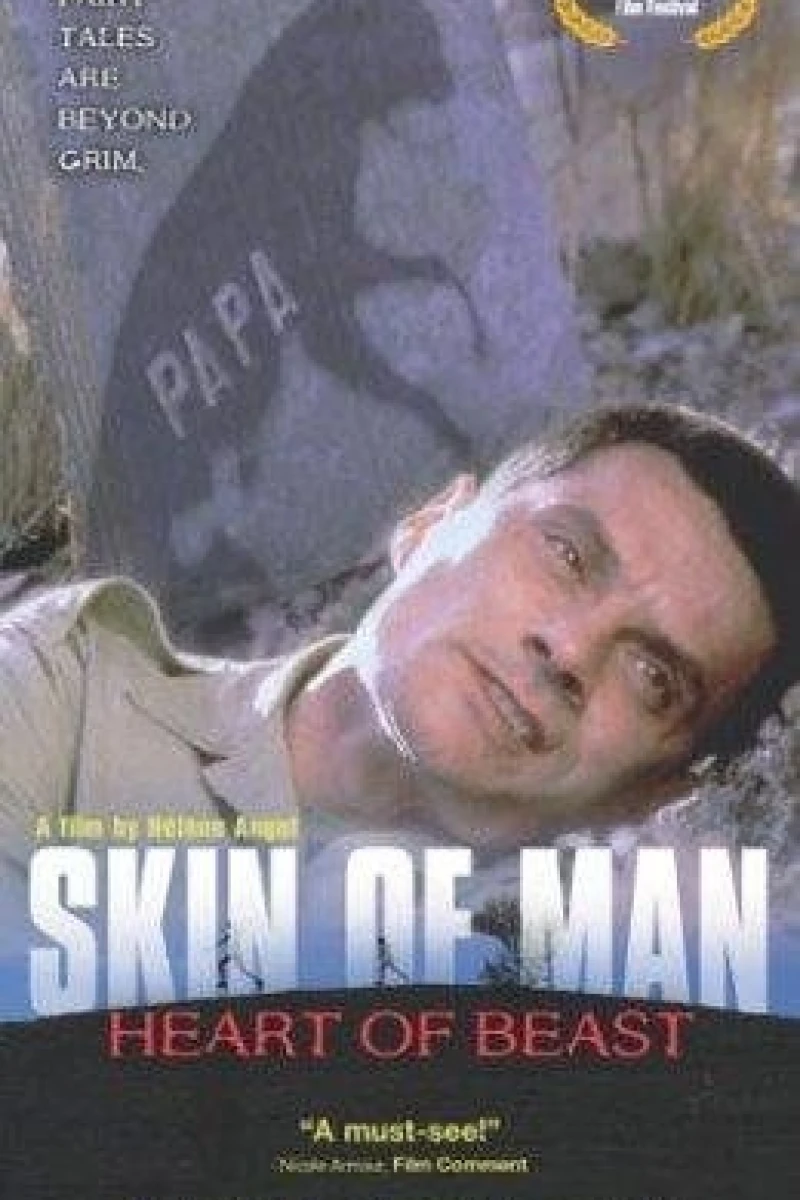 Skin of Man, Heart of Beast (1999)