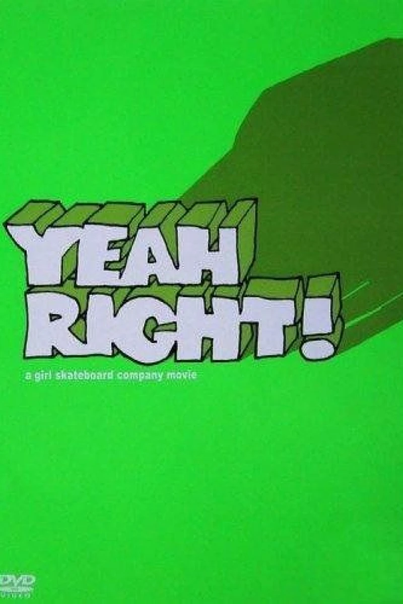 Yeah Right! (2003)