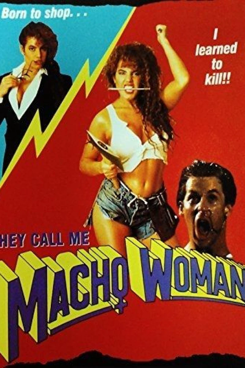 They Call Me Macho Woman! (1991)